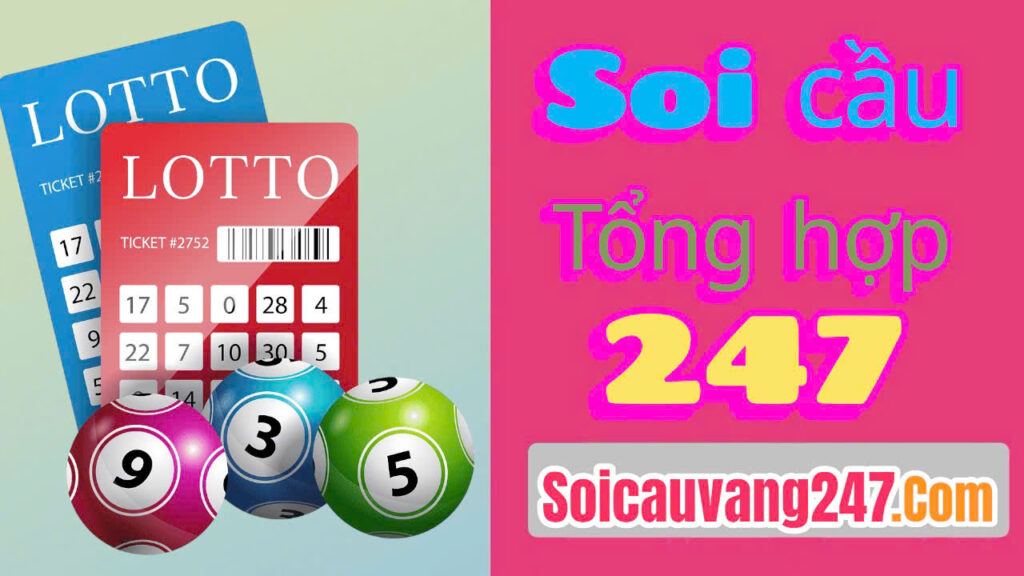 soi cầu tổng hợp 247