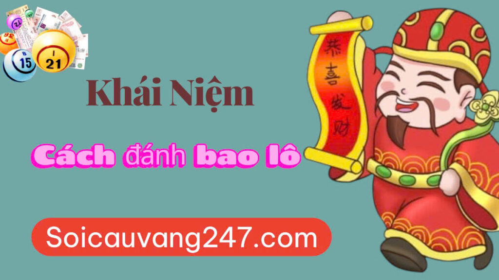 Cách đánh bao lô