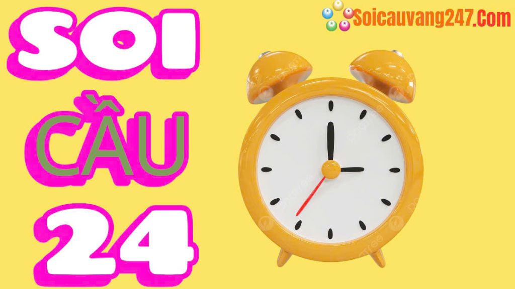 soi cầu 24h