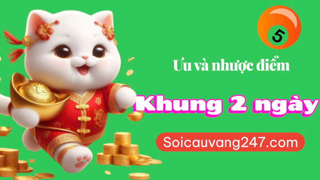 song thủ khung 2 ngày