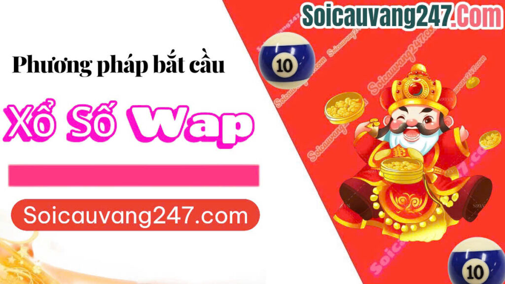 xổ số wap