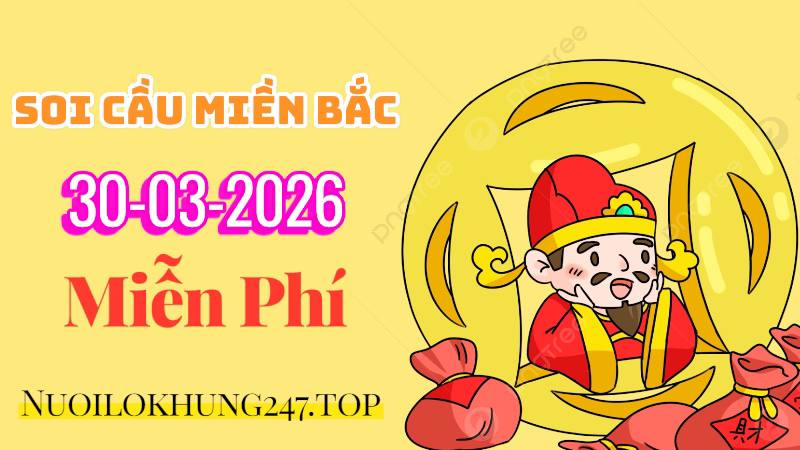 soi cầu 247 ngày 30/03/2026