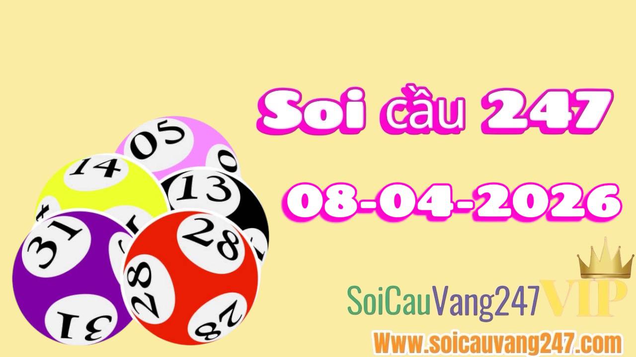 soi cầu 247 ngày 08/04/2026