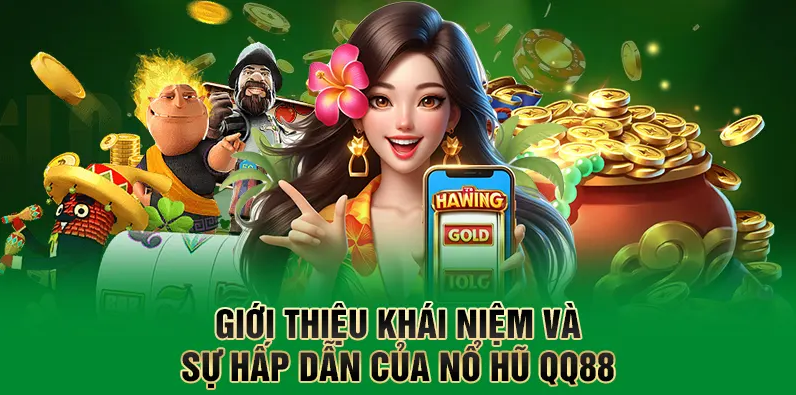 Truy cập nổ hũ QQ88