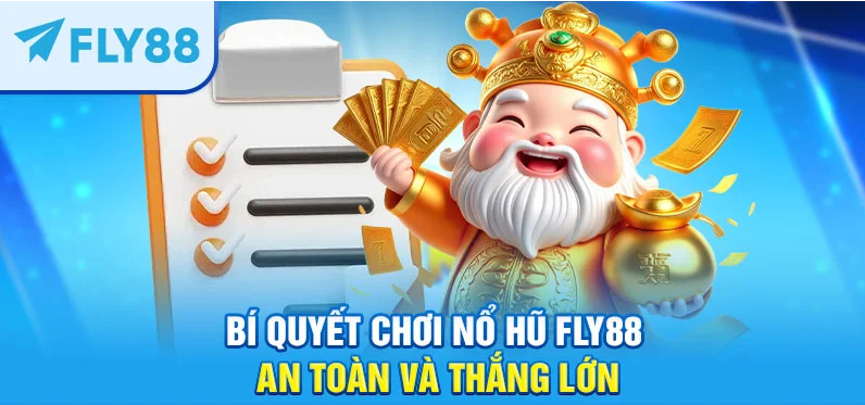 Fly88 Slot Phù Hợp Với Người Thích