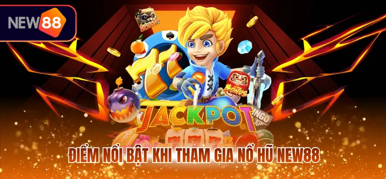 Nổ Hủ NEW88