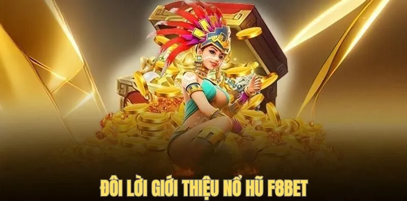 Nổ Hũ F8BET