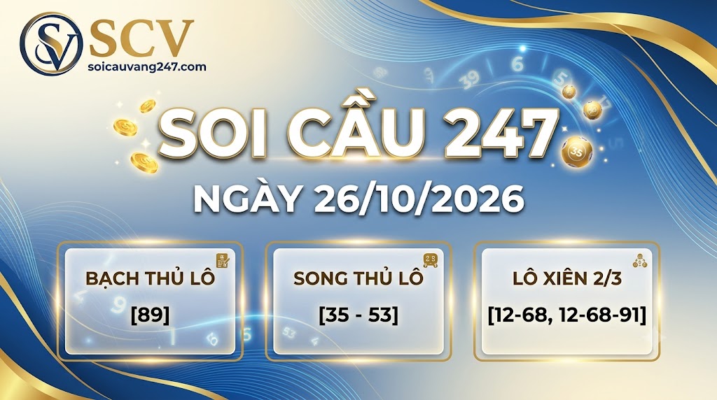 Soi cầu ngày 26/10/2026